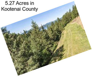 5.27 Acres in Kootenai County