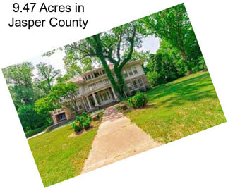 9.47 Acres in Jasper County