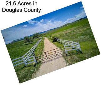 21.6 Acres in Douglas County
