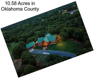 10.58 Acres in Oklahoma County