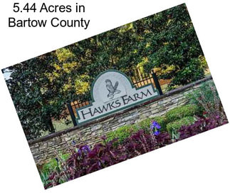 5.44 Acres in Bartow County