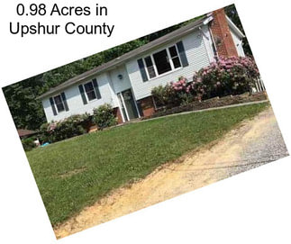 0.98 Acres in Upshur County