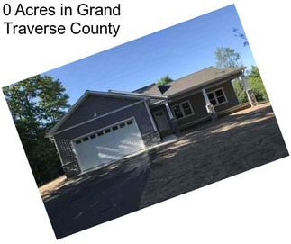 0 Acres in Grand Traverse County