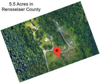 5.5 Acres in Rensselaer County