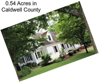 0.54 Acres in Caldwell County