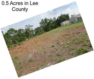 0.5 Acres in Lee County