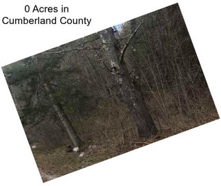 0 Acres in Cumberland County