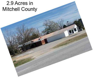 2.9 Acres in Mitchell County