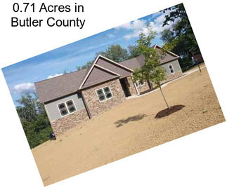 0.71 Acres in Butler County