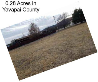 0.28 Acres in Yavapai County