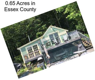 0.65 Acres in Essex County