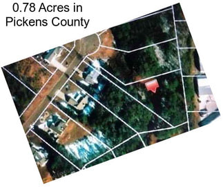 0.78 Acres in Pickens County