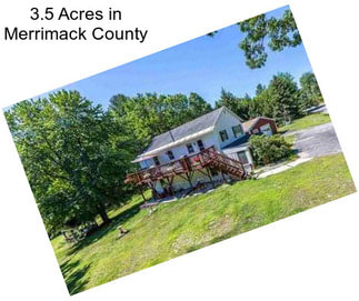 3.5 Acres in Merrimack County