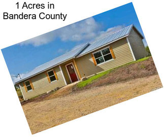 1 Acres in Bandera County