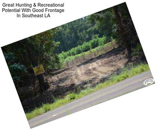 Great Hunting & Recreational Potential With Good Frontage In Southeast LA