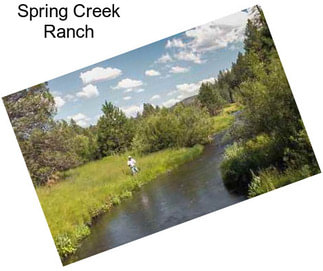 Spring Creek Ranch