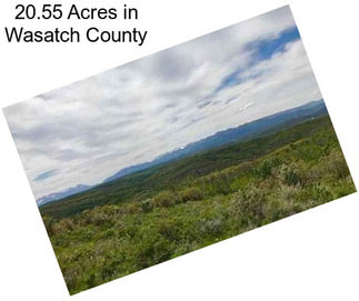 20.55 Acres in Wasatch County