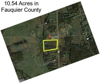 10.54 Acres in Fauquier County