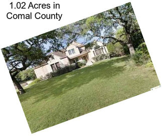 1.02 Acres in Comal County