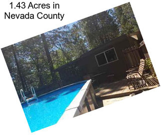 1.43 Acres in Nevada County