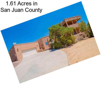 1.61 Acres in San Juan County