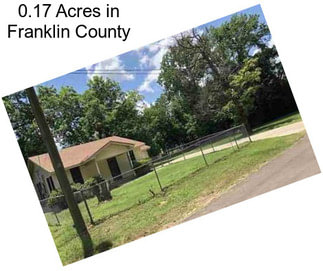 0.17 Acres in Franklin County