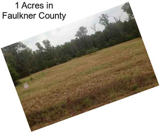 1 Acres in Faulkner County