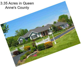 3.35 Acres in Queen Anne\'s County