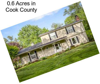 0.6 Acres in Cook County