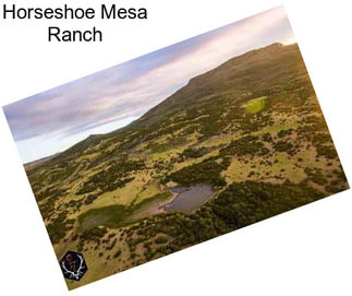 Horseshoe Mesa Ranch