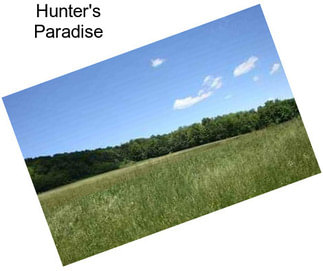 Hunter\'s Paradise