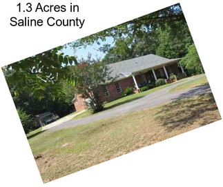 1.3 Acres in Saline County