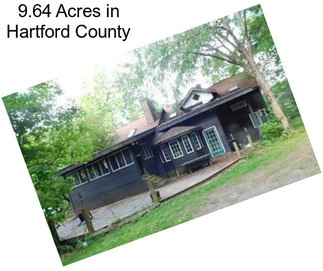 9.64 Acres in Hartford County