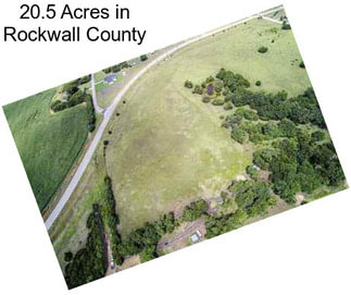 20.5 Acres in Rockwall County
