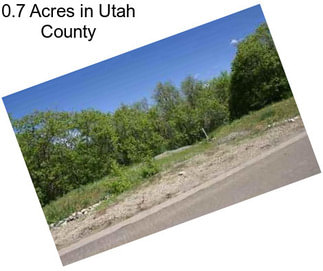 0.7 Acres in Utah County