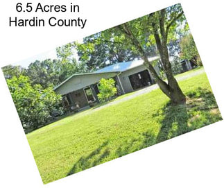 6.5 Acres in Hardin County