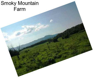 Smoky Mountain Farm