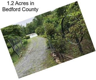 1.2 Acres in Bedford County