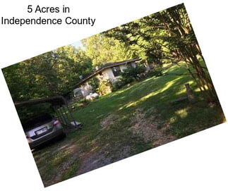 5 Acres in Independence County