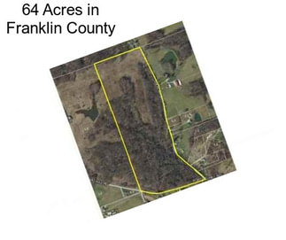 64 Acres in Franklin County