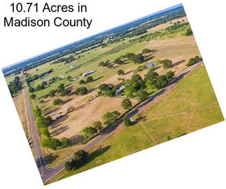 10.71 Acres in Madison County