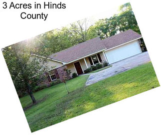 3 Acres in Hinds County