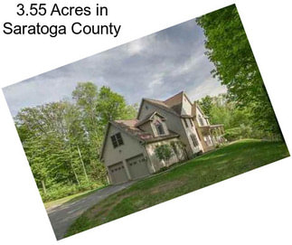 3.55 Acres in Saratoga County