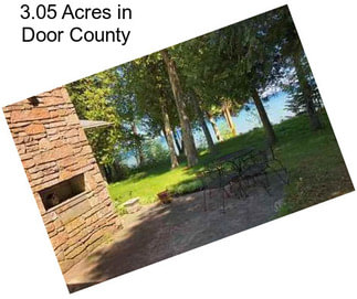 3.05 Acres in Door County