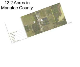 12.2 Acres in Manatee County