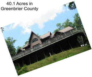 40.1 Acres in Greenbrier County