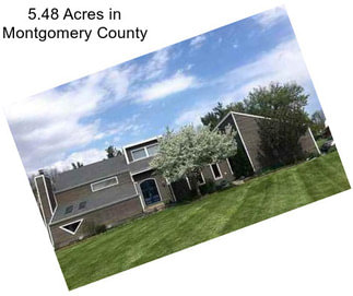 5.48 Acres in Montgomery County