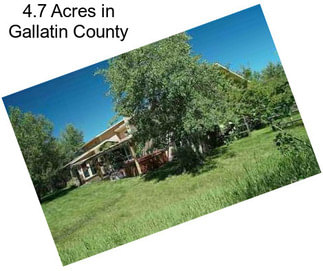 4.7 Acres in Gallatin County
