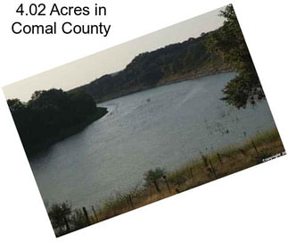 4.02 Acres in Comal County