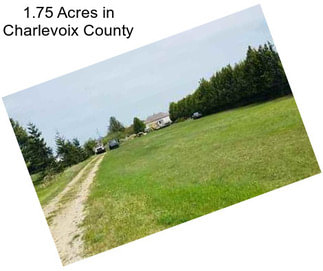 1.75 Acres in Charlevoix County